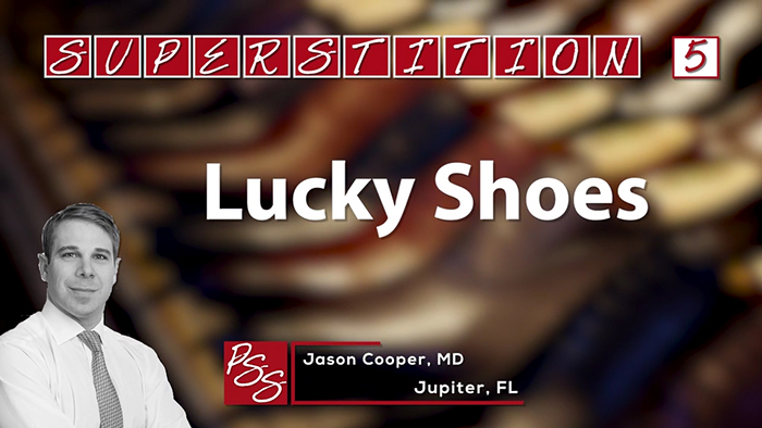Dr. Jason Cooper superstitions.