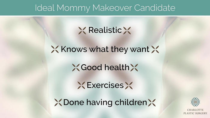 Ideal mommy makeover patient checklist.