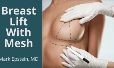 A breast lift with mesh.