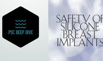 PSC Deep Dive: Breast Implant Safety and Disease, Part 2.